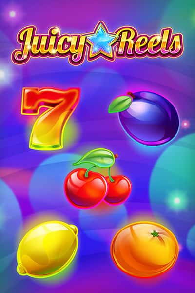 Juicy Reels
